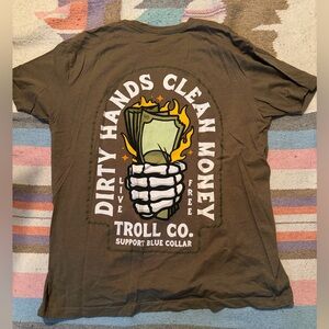 Troll CO Dirty Hands Clean Money Tan Size XL T-Shirt Worker Blue Collar